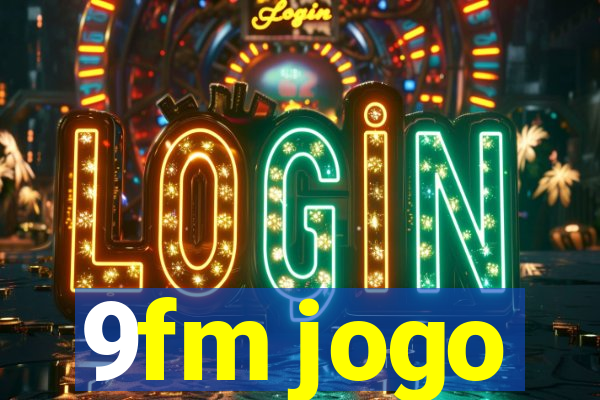 9fm jogo